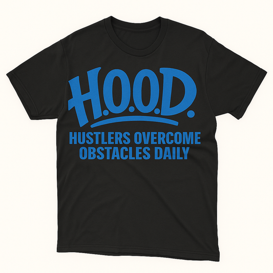 H.O.O.D. Classic Tee – Hustlers Overcome Obstacles Daily (Black/Blue Print)