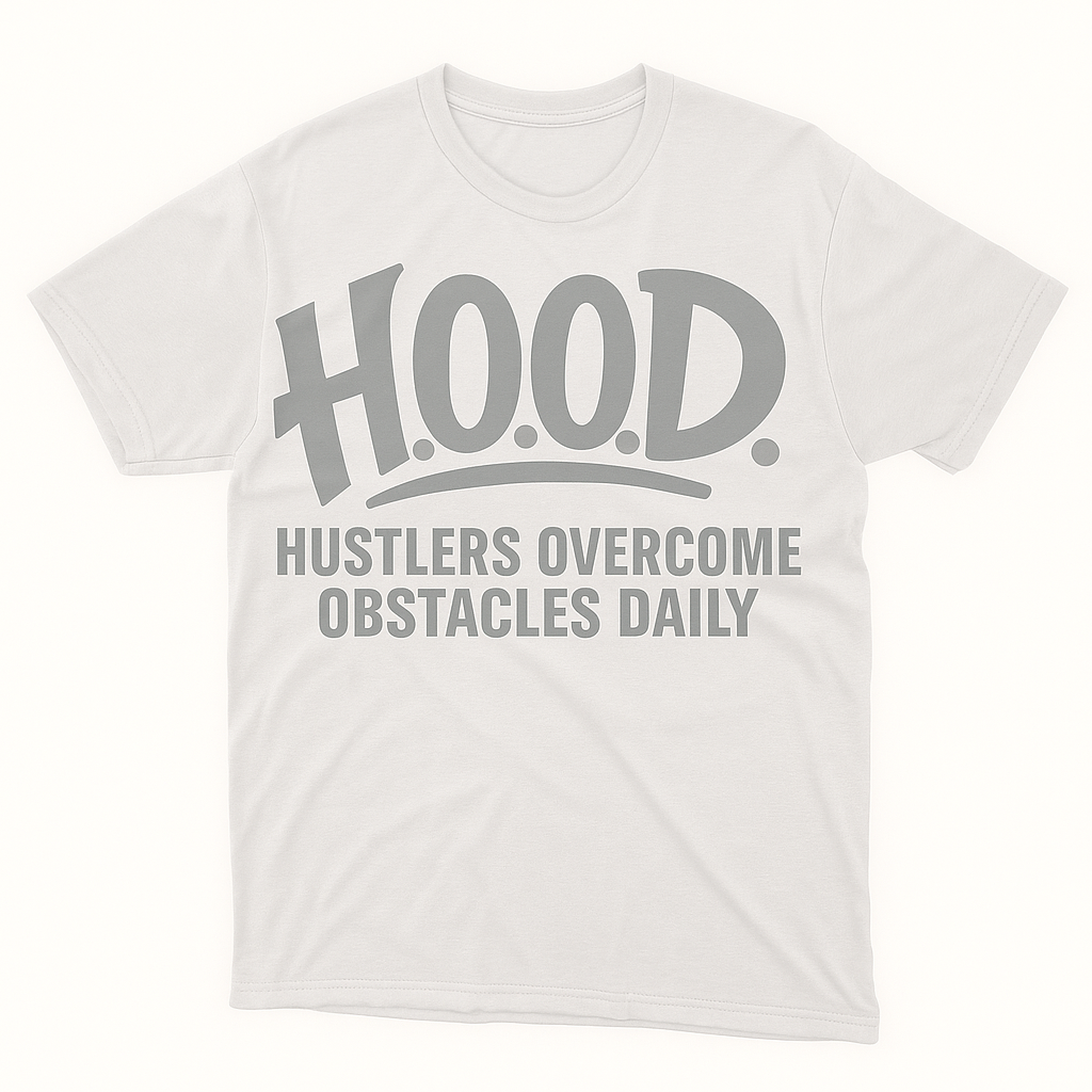 H.O.O.D. Classic Tee – Hustlers Overcome Obstacles Daily (White/Gray Print)